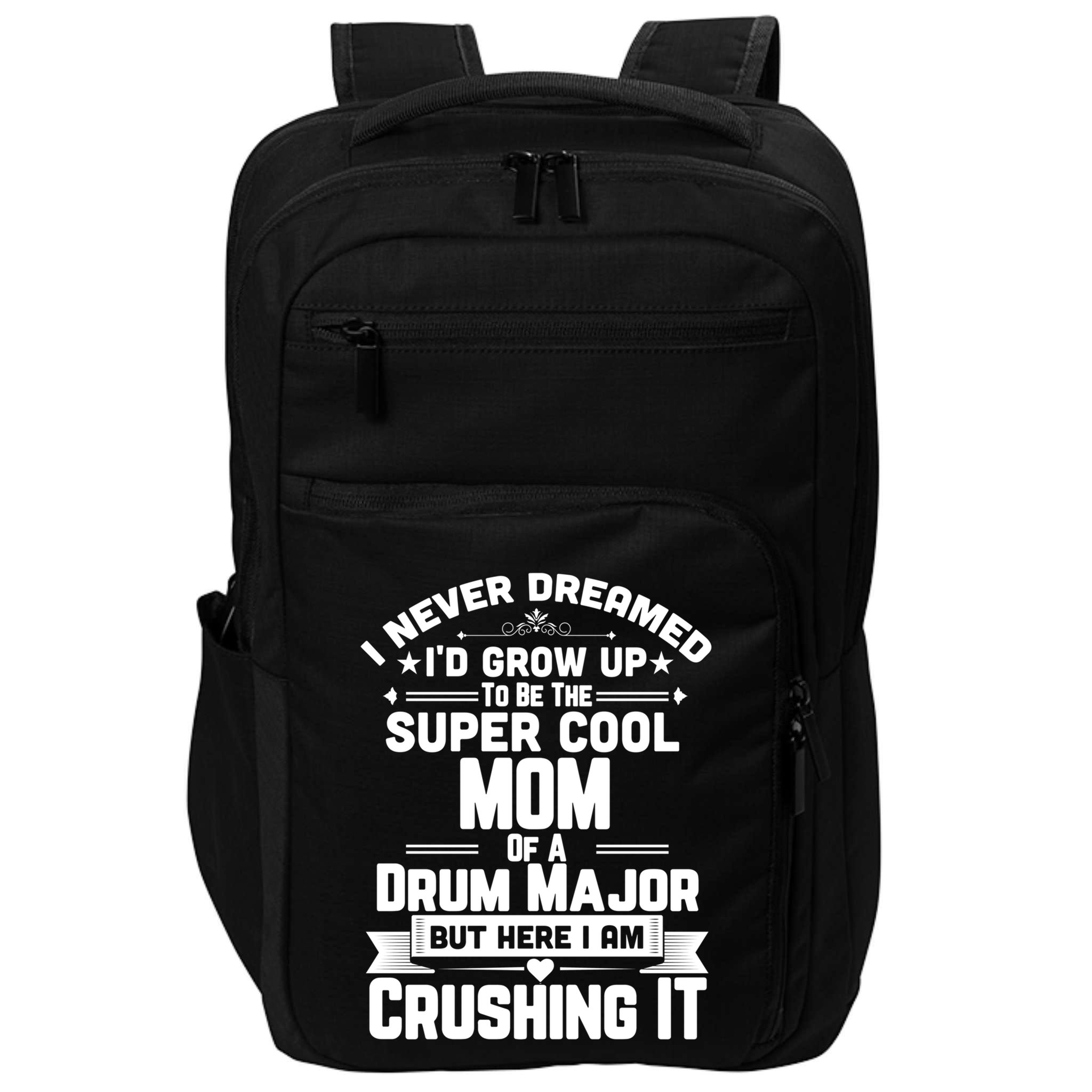 Super Cool Mom Of A Drum Major Funny Marching Band Gift Impact Tech Backpack