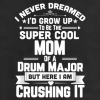 Super Cool Mom Of A Drum Major Funny Marching Band Gift Adult Drive Performance Visor