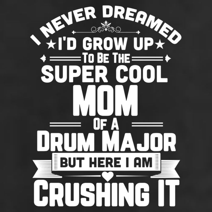 Super Cool Mom Of A Drum Major Funny Marching Band Gift Adult Drive Performance Visor