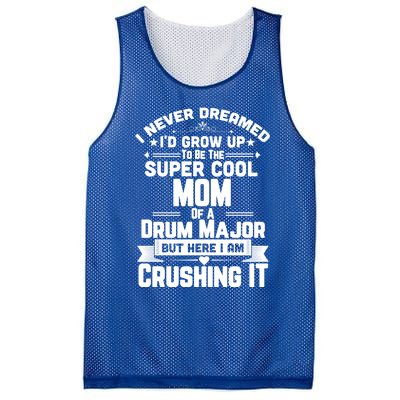 Super Cool Mom Of A Drum Major Funny Marching Band Gift Mesh Reversible Basketball Jersey Tank