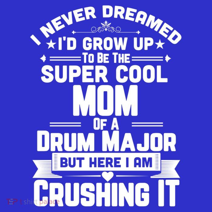 Super Cool Mom Of A Drum Major Funny Marching Band Gift Tank Top