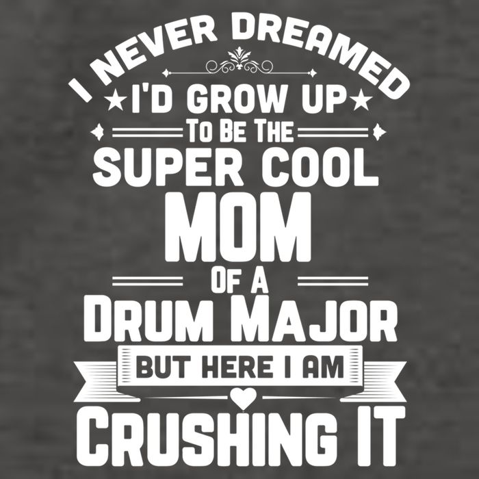 Super Cool Mom Of A Drum Major Funny Marching Band Gift Vector Backpack