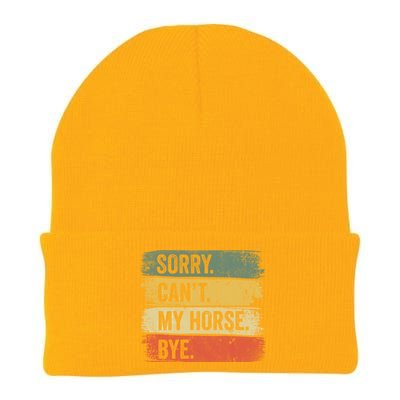 Sorry Can't My Horse Bye Horse Horseback Riding Gift Knit Cap Winter Beanie