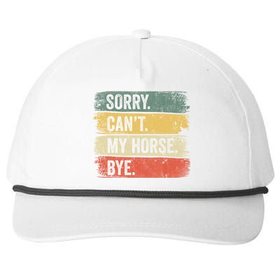 Sorry Can't My Horse Bye Horse Horseback Riding Gift Snapback Five-Panel Rope Hat