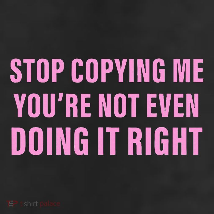 Stop Copying Me You’Re Not Even Doing It Right Apparel Crop Fleece Hoodie