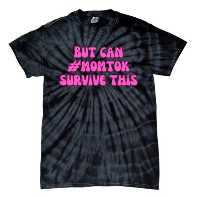 Slomw Can Momtok Survive This Tie-Dye T-Shirt