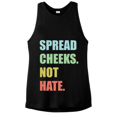 Spread Cheeks. Not Hate. Ladies PosiCharge Tri-Blend Wicking Tank