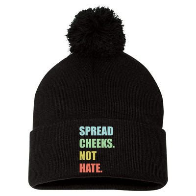 Spread Cheeks. Not Hate. Pom Pom 12in Knit Beanie