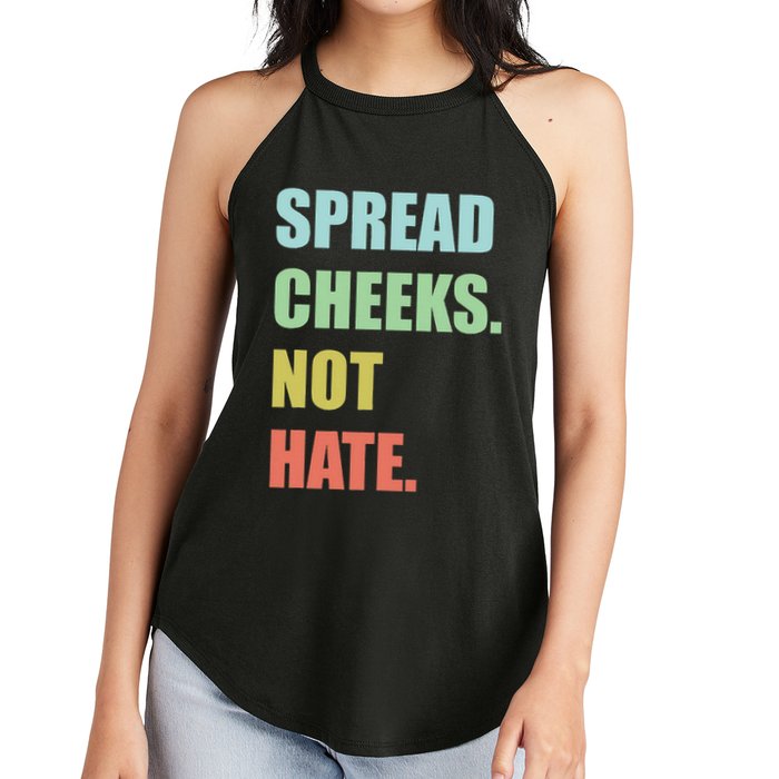 Spread Cheeks. Not Hate. Women's Perfect Tri Rocker Tank