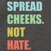 Spread Cheeks. Not Hate. Vector Backpack