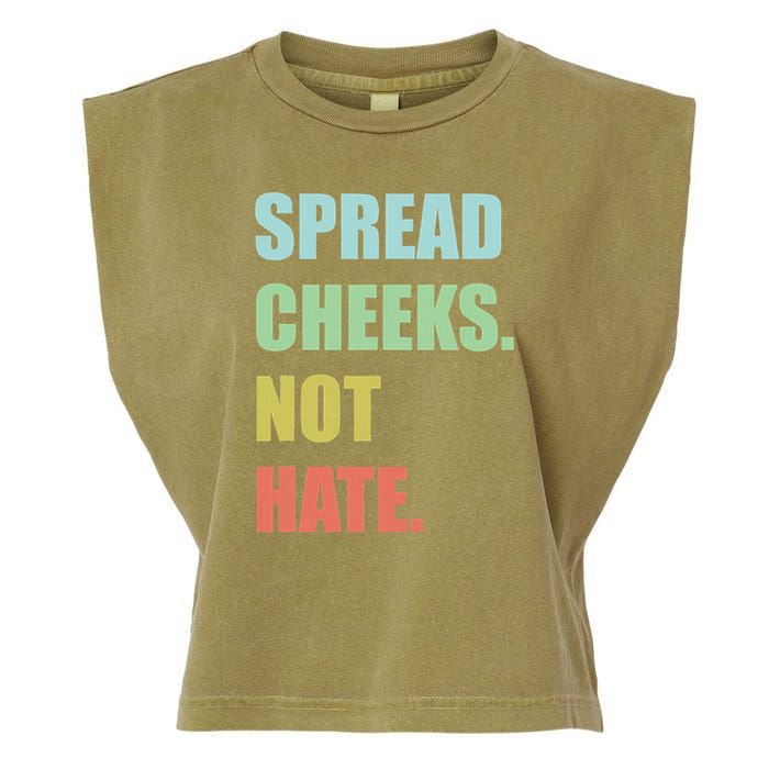 Spread Cheeks. Not Hate. Garment-Dyed Women's Muscle Tee