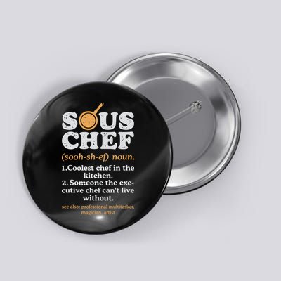 Sous Chef Noun Definition Funny Cooking Term Men Women Cook Button