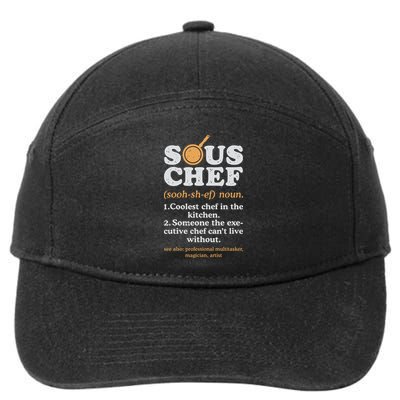 Sous Chef Noun Definition Funny Cooking Term Men Women Cook 7-Panel Snapback Hat