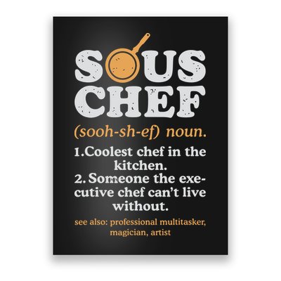 Sous Chef Noun Definition Funny Cooking Term Men Women Cook Poster