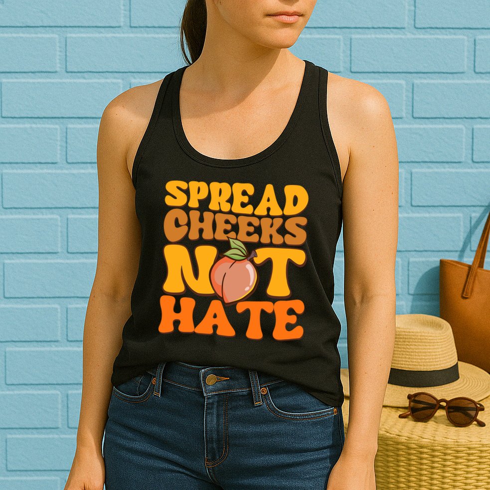 Spread Cheeks Not Hate Fitness Workout Funny Gym Womens Tank Top