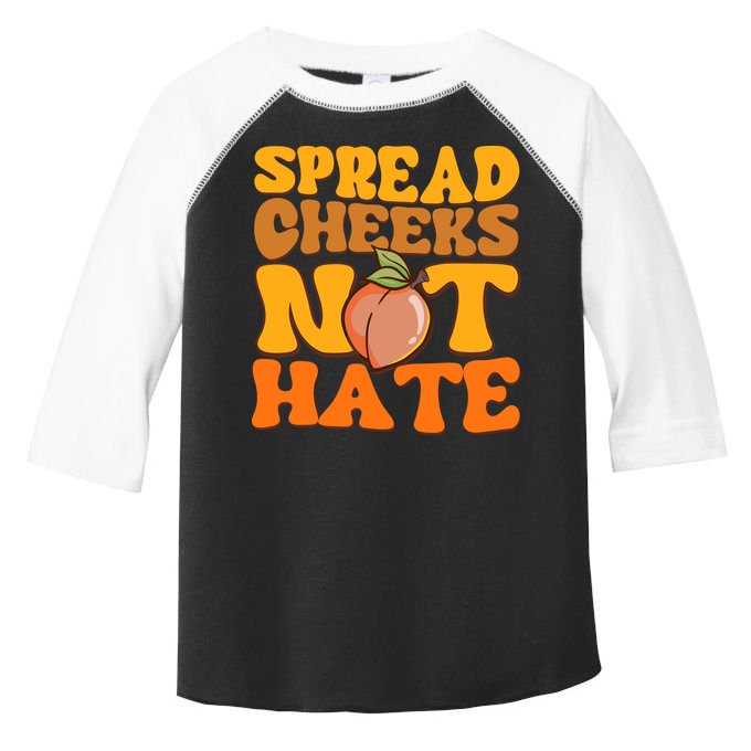 Spread Cheeks Not Hate Fitness Workout Funny Gym Toddler Fine Jersey T-Shirt