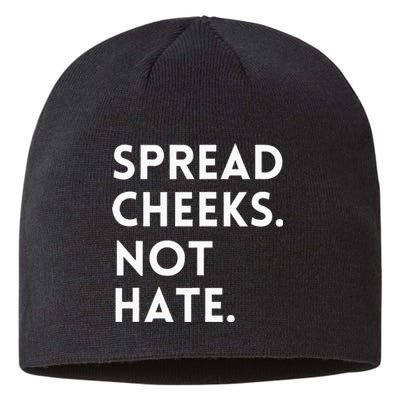 Spread Cheeks Not Hate Gym Men Funny Graphic Fitness Sustainable Beanie