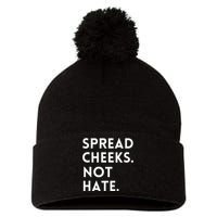 Spread Cheeks Not Hate Gym Men Funny Graphic Fitness Pom Pom 12in Knit Beanie