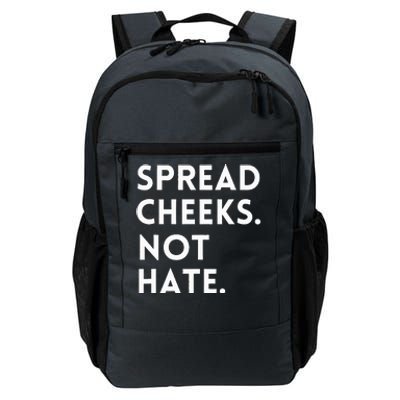 Spread Cheeks Not Hate Gym Funny Graphic Fitness Daily Commute Backpack