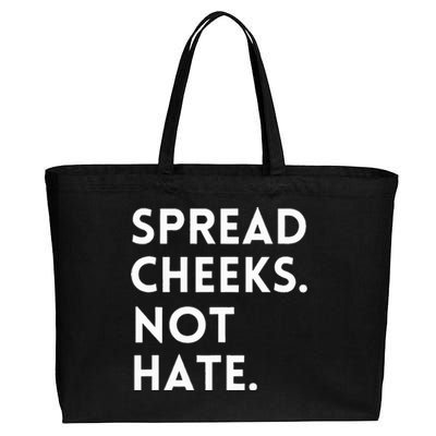 Spread Cheeks Not Hate Gym Funny Graphic Fitness Cotton Canvas Jumbo Tote