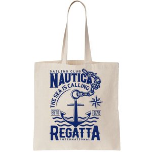 Sailing Club Nautica The Sea Is Calling Regatta Internationa Tote Bag