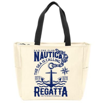 Sailing Club Nautica The Sea Is Calling Regatta Internationa Zip Tote Bag