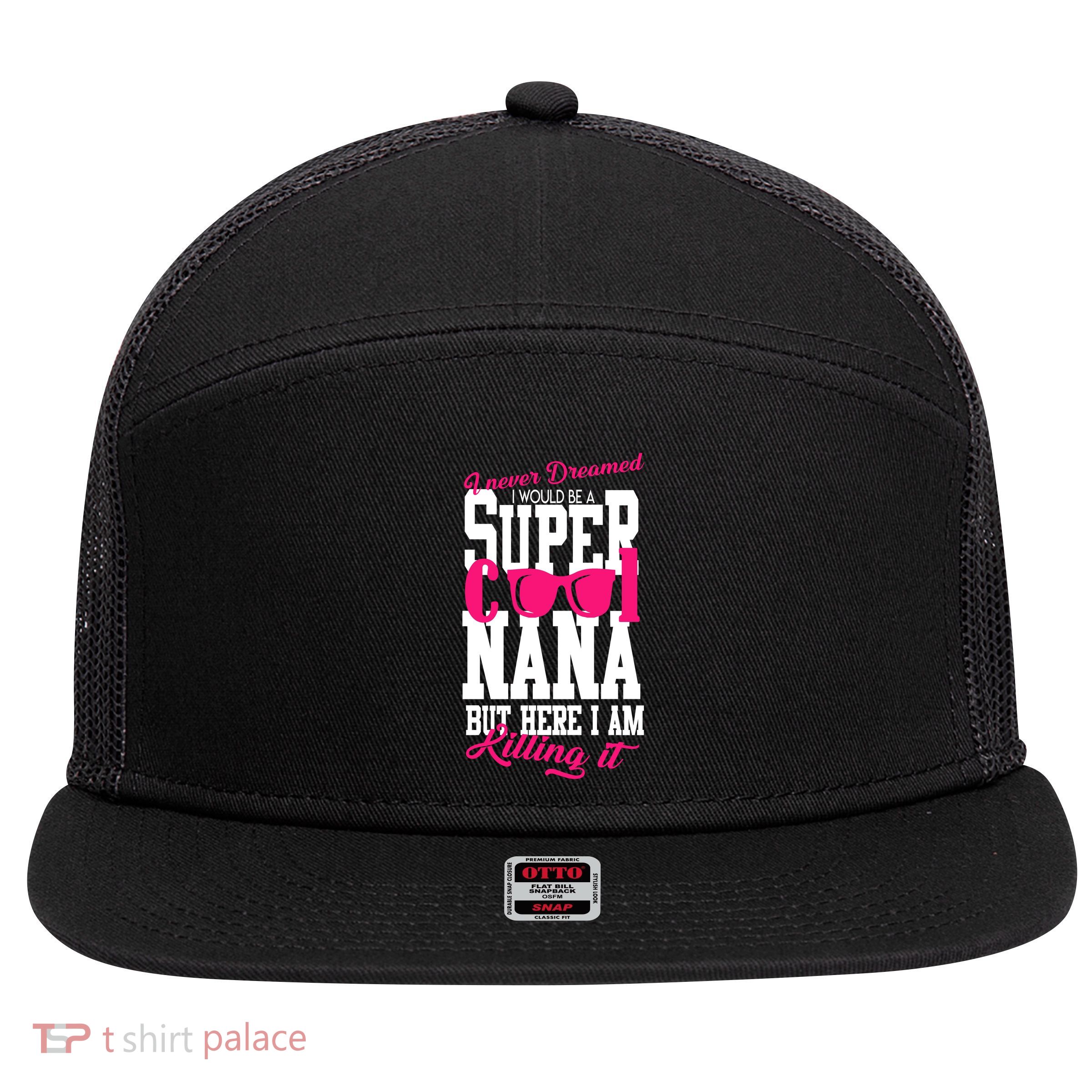 Super Cool Nana 7 Panel Mesh Trucker Snapback Hat