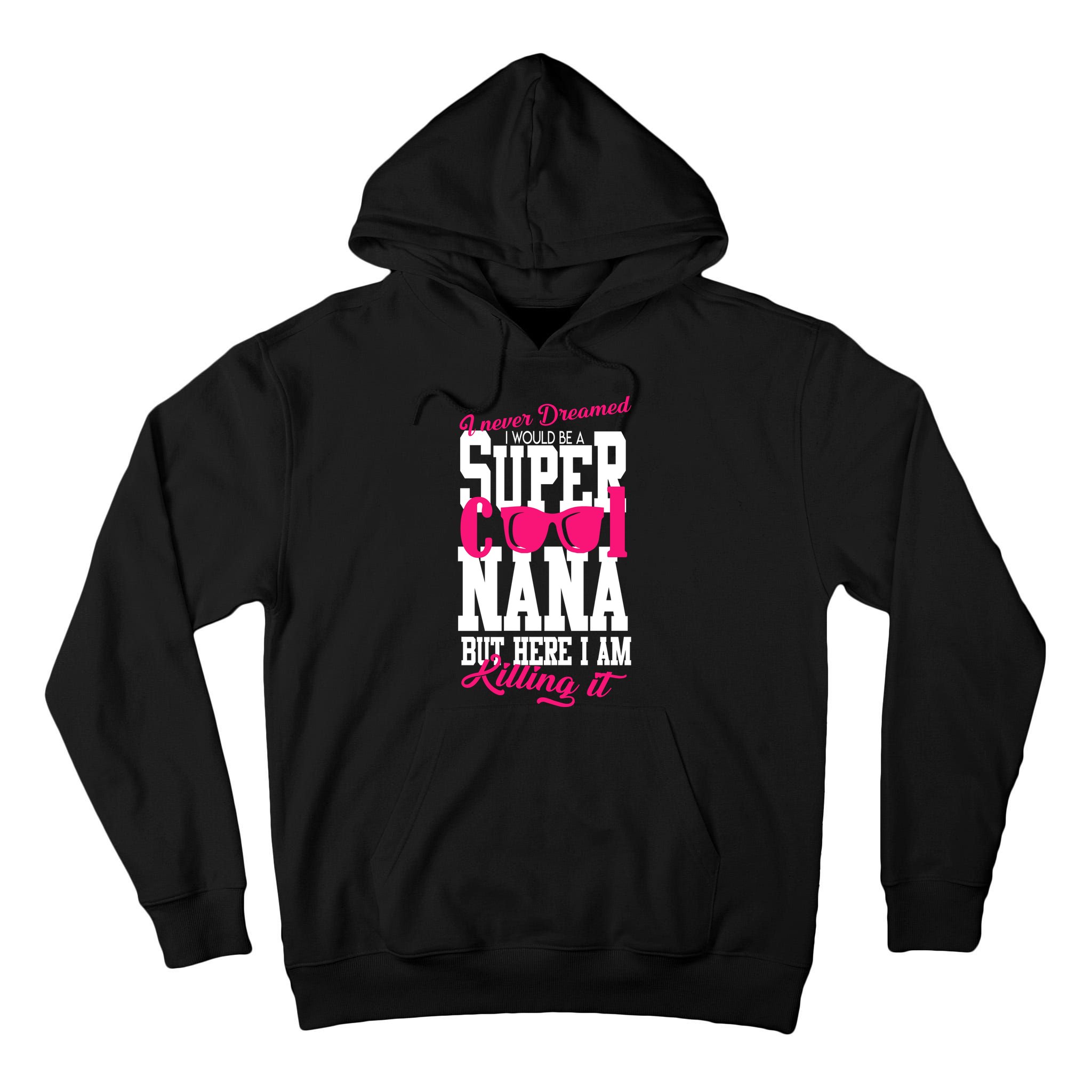 Super Cool Nana Tall Hoodie