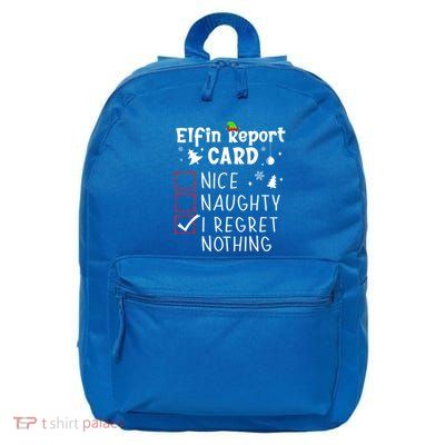 Sarcastic Christmas Nice Naughty Xmas List I Regret Nothing Cute Gift 16 in Basic Backpack