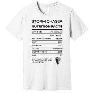 Storm Chaser Nutrition Facts Premium T-Shirt