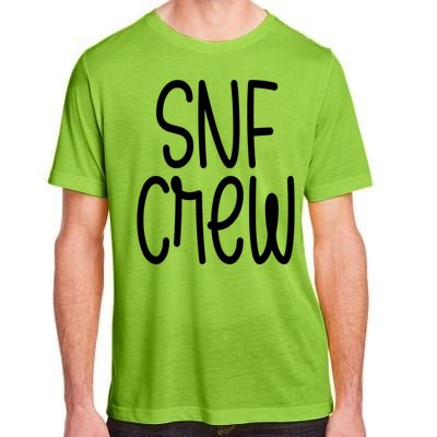 Snf Crew Nurse Skilled Nursing Facility Rn Gift Adult ChromaSoft Performance T-Shirt