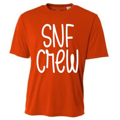 Snf Crew Nurse Skilled Nursing Facility Rn Gift Cooling Performance Crew T-Shirt