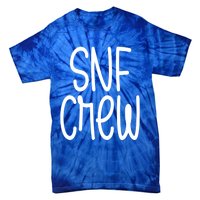 Snf Crew Nurse Skilled Nursing Facility Rn Gift Tie-Dye T-Shirt