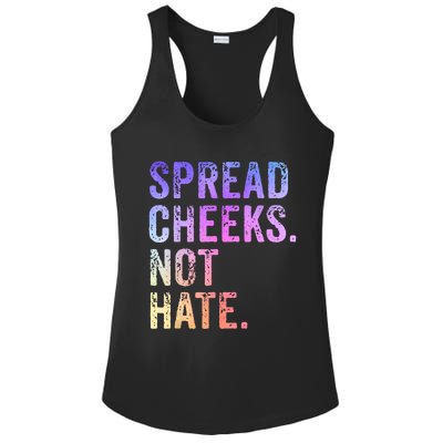 Spread Cheeks Not Hate Funny Ladies PosiCharge Competitor Racerback Tank