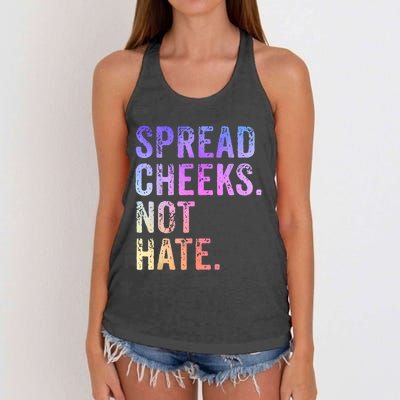 Spread Cheeks Not Hate Funny Women's Knotted Racerback Tank