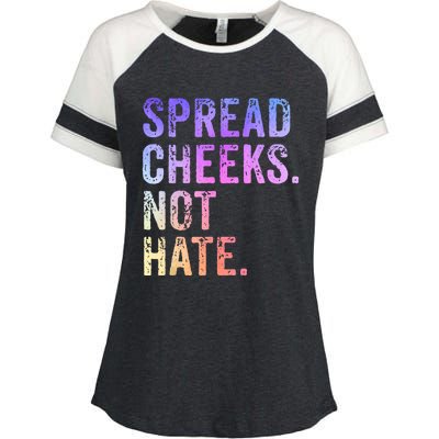 Spread Cheeks Not Hate Funny Enza Ladies Jersey Colorblock Tee