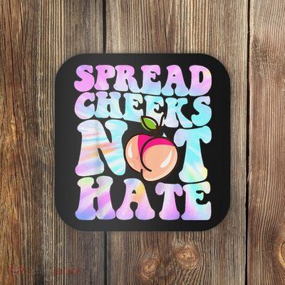 Spread Cheeks Not Hate Fitness Workout Funny Gym Coaster