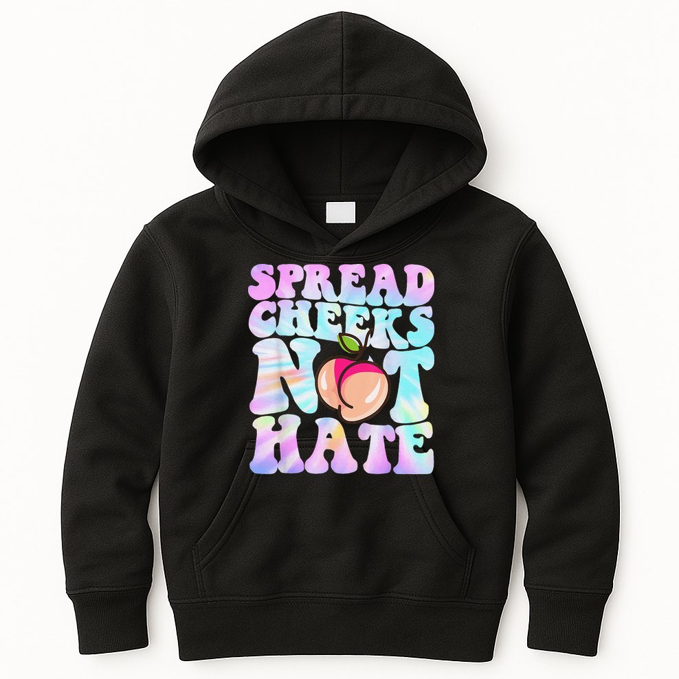 Spread Cheeks Not Hate Fitness Workout Funny Gym Kids Hoodie