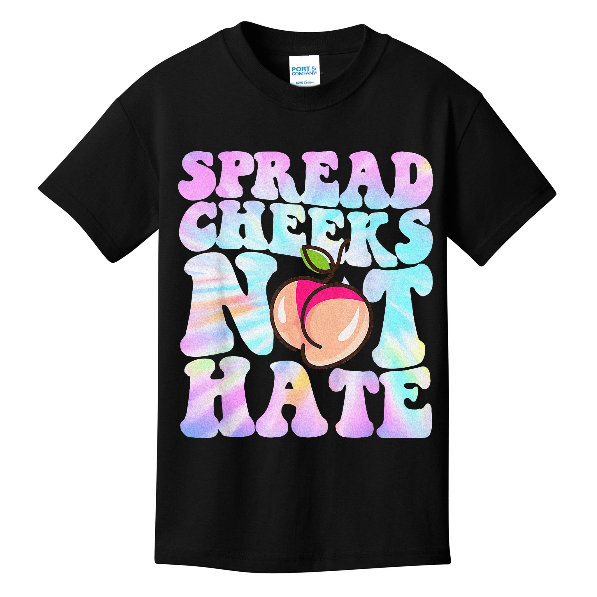 Spread Cheeks Not Hate Fitness Workout Funny Gym Kids T-Shirt