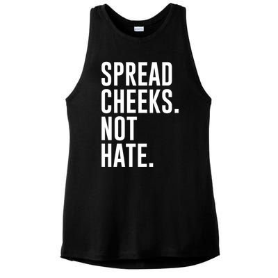 Spread Cheeks Not Hate Funny Gym Fitness And Workout Ladies PosiCharge Tri-Blend Wicking Tank