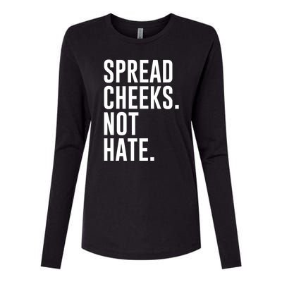 Spread Cheeks Not Hate Funny Gym Fitness And Workout Womens Cotton Relaxed Long Sleeve T-Shirt