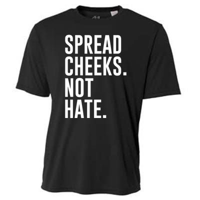 Spread Cheeks Not Hate Funny Gym Fitness And Workout Cooling Performance Crew T-Shirt