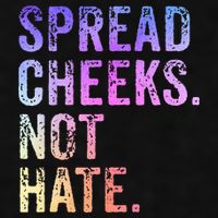 Spread Cheeks Not Hate Ladies PosiCharge Tri-Blend Wicking Tank