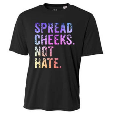 Spread Cheeks Not Hate Cooling Performance Crew T-Shirt