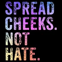Spread Cheeks Not Hate Bucket Hat