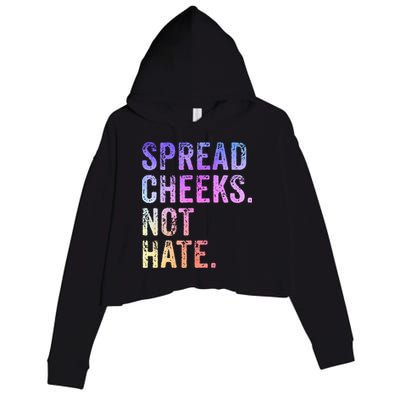 Spread Cheeks Not Hate Crop Fleece Hoodie