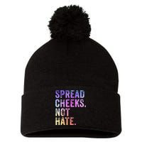 Spread Cheeks Not Hate Pom Pom 12in Knit Beanie