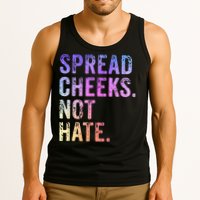 Spread Cheeks Not Hate Tank Top