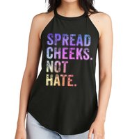 Spread Cheeks Not Hate Women's Perfect Tri Rocker Tank