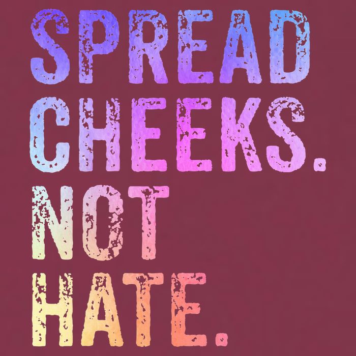 Spread Cheeks Not Hate 16oz Travel Tumbler